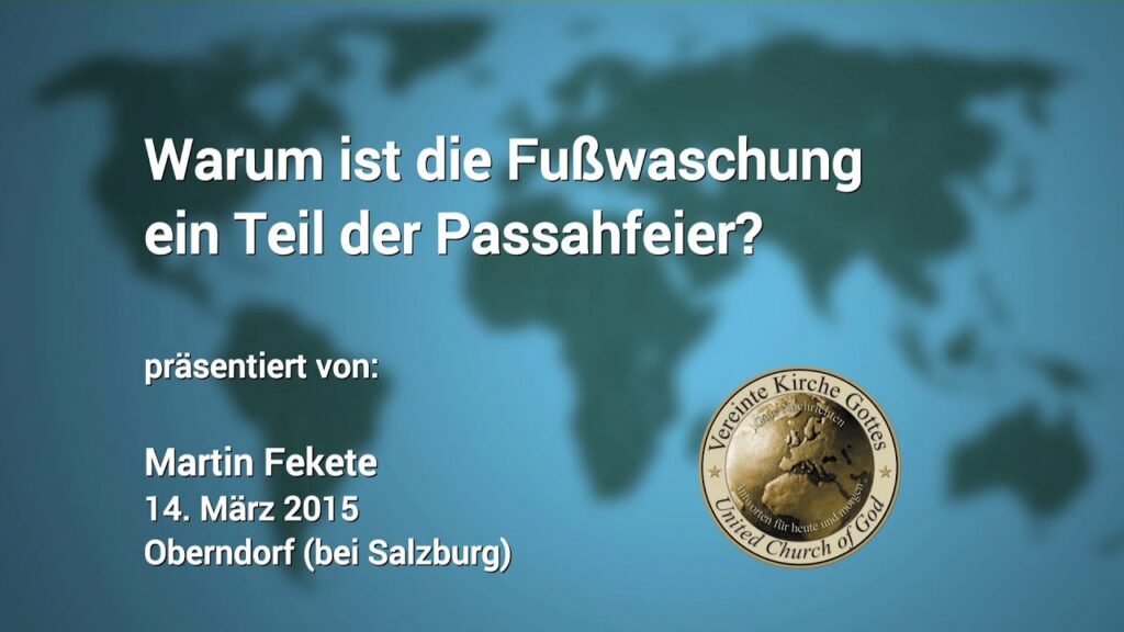 Warum ist die Fußwaschung ein Teil der Passahfeier?