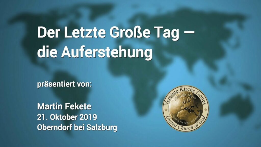 Der Letzte Große Tag — die Auferstehung
