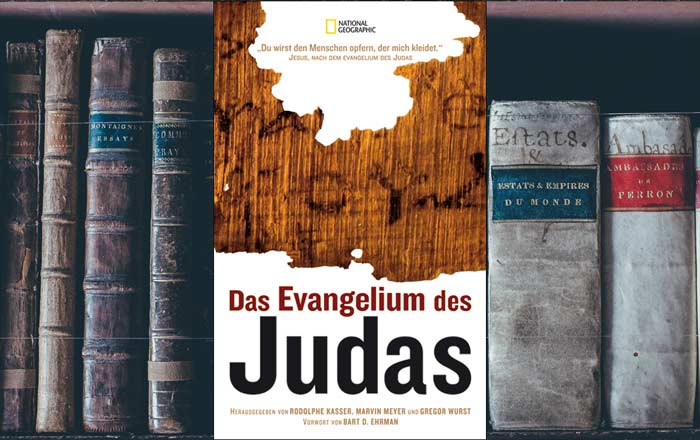 "Das Evangelium des Judas" – Wahrheit oder Dichtung?