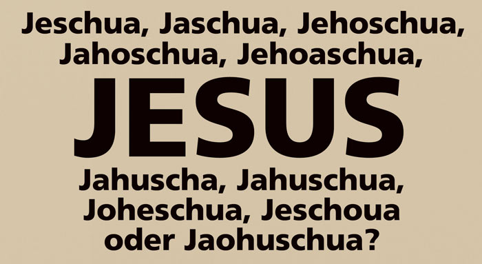 Dürfen Christen den Namen Jesus benutzen?