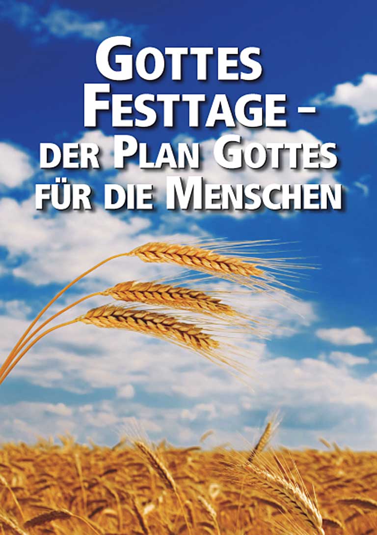 Gottes Festtage – der Plan Gottes für die Menschen