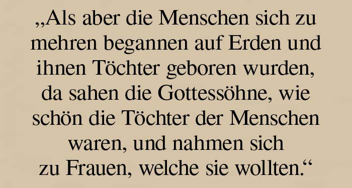 Haben Ehen zwischen Engeln und Frauen Riesen hervorgebracht?