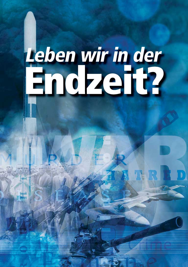 Leben wir in der Endzeit?