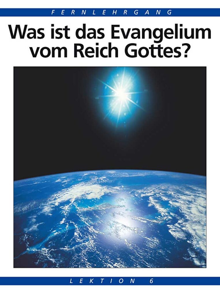 Was ist das Evangelium vom Reich Gottes?