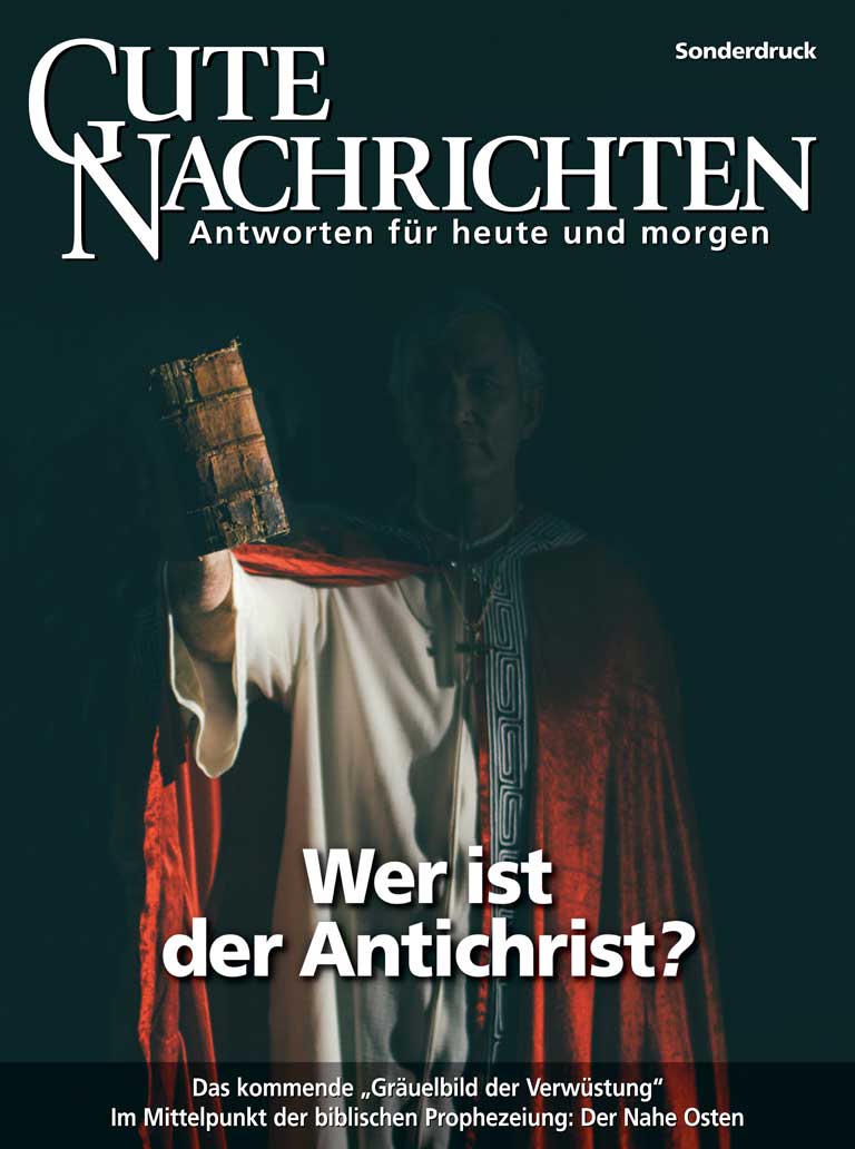 Wer ist der Antichrist? (Sonderdruck)