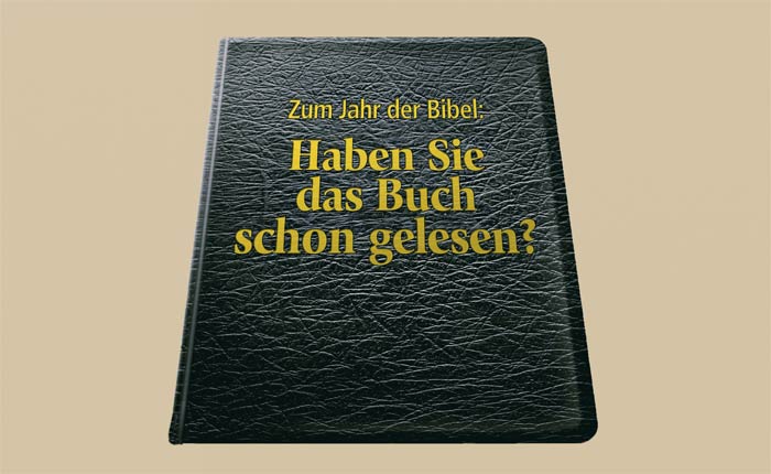 Zum Jahr der Bibel: Lies das Buch